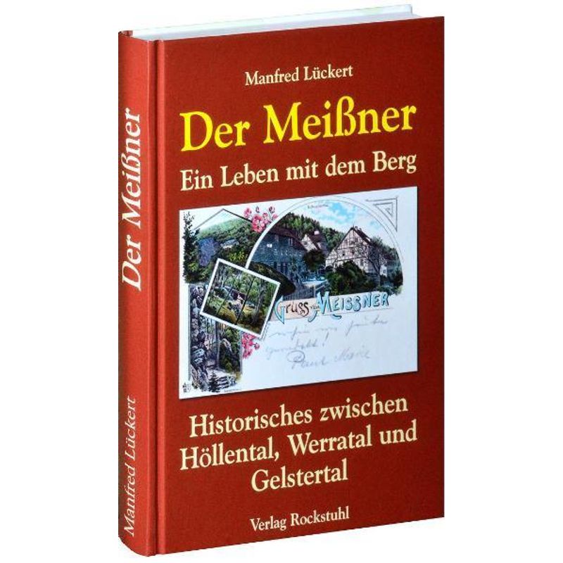 Der Meißner - Manfred Lückert, Gebunden von Verlag Rockstuhl