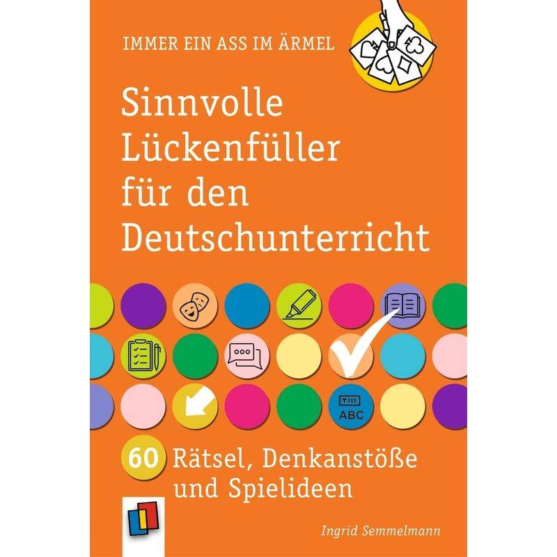 Sinnvolle Lückenfüller Für Den Deutschunterricht - Ingrid Semmelmann, Kartoniert (TB) von Verlag an der Ruhr