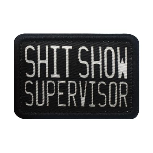 Lustiger Aufnäher, Motiv: Shit Show Supervisor, mit Klettverschluss, für Hemden, Kleidung, Hut, Rucksack, Applikation (Shit Show Supervisor) von Veworn