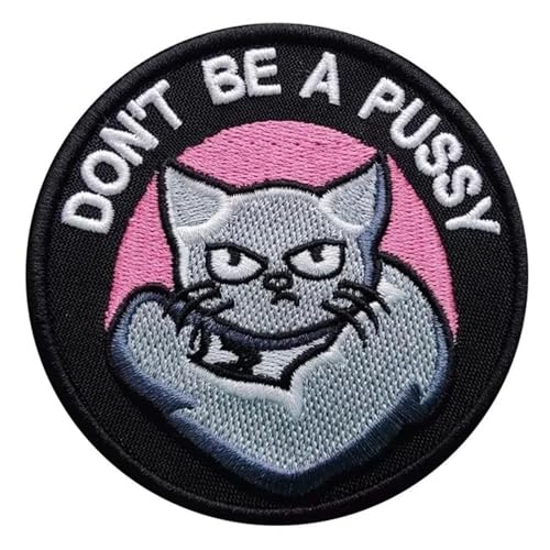 "DON'T BE A PUSSY" Patches Klett Lustig Katze Patch Stickerei Klett Patch Militär Moral Aufnäher Für DIY Taktische Kleidung, Jacken, Jeans, Rucksäcke von Viusneun