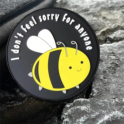 "I don't feel sorry for anyone" PVC Klettpatches Klett Lustig Biene Patches Klett Inspirierende Zitate Moral Aufnäher Aufkleber FüR Kleidung, Jacken, Jeans, RucksäCke von Viusneun