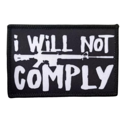 Patches Klett " I WILL NOT COMPLY " Aufnäher mit Klettverschluss Morale Tactical Military Bestickter Hook Patch für Kleidung Rucksack Uniform (0389) von Viusneun