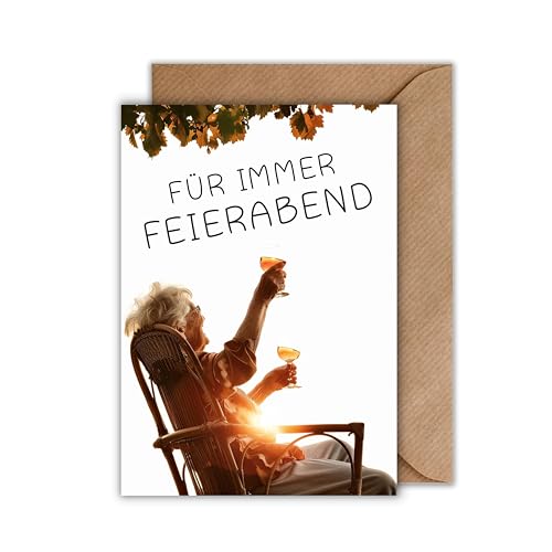 WBdesignz Ruhestand Karte mit Umschlag - Schöne Ruhestandskarte “Für immer Feierabend” Glückwunschkarte Geschenkkarte zur Rente Geschenk zur Rente Abschiedskarte (DIN A6) von WBdesignz