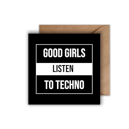 WBdesignz Techno Geburtstag Karte mit Umschlag - Einladung Rave Karte Good Girls Listen To Techno Techno Geschenkkarte zum Geburtstag (125 x 125 mm) von WBdesignz