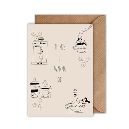 WBdesignz Geschenk Karte mit Umschlag - Geburtstagskarte “Things i wanna do” Kaffee Gratulatin zum Geburtstag Geschenkkarte KAffe Liebhaber Coffee Barista Danksagungskarte Geldgeschenk (Din A6) von WBdesignz