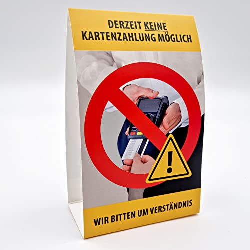 WIRKSAMWERBEN Hinweis- Schild: Derzeit keine Kartenzahlung möglich -bei Störung- von WIRKSAM WERBEN