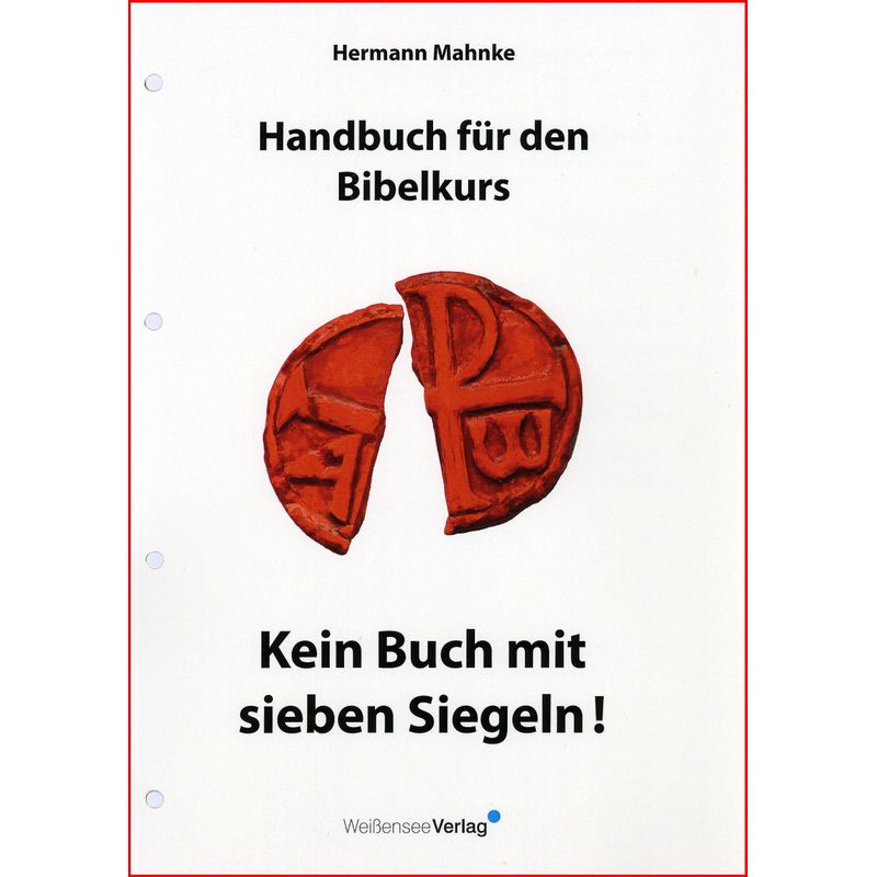 Handbuch Für Den Bibelkurs - Hermann Mahnke, Kartoniert (TB) von Weißensee Verlag