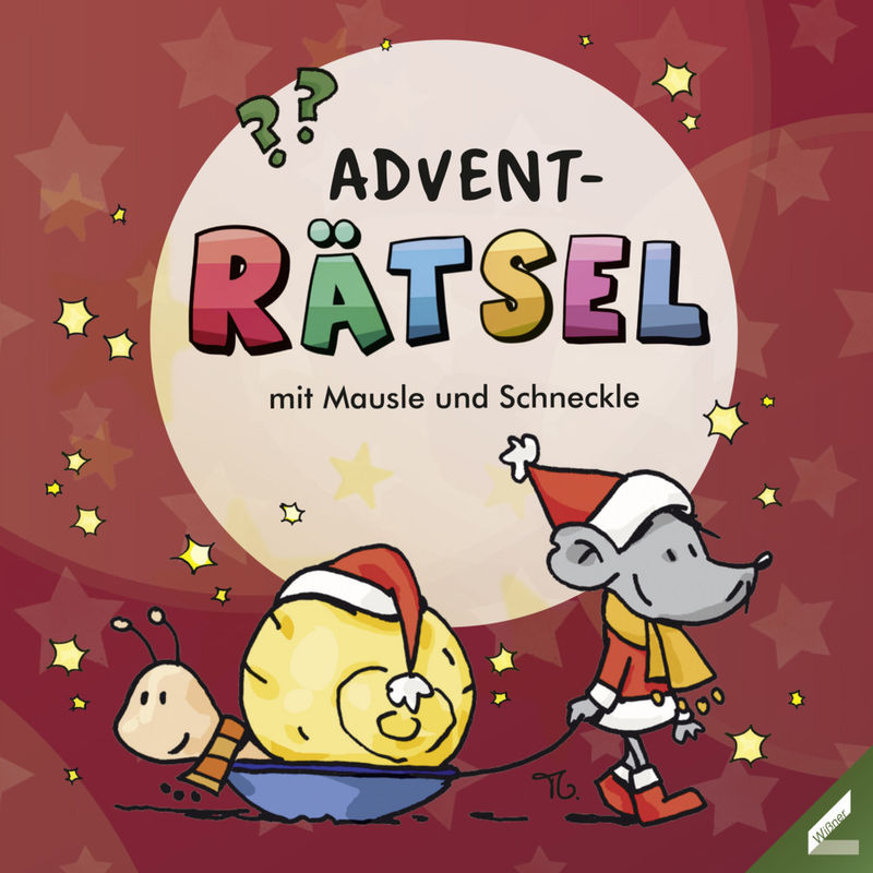 Advent-Rätsel Mit Mausle Und Schneckle, Kartoniert (TB) von Wißner