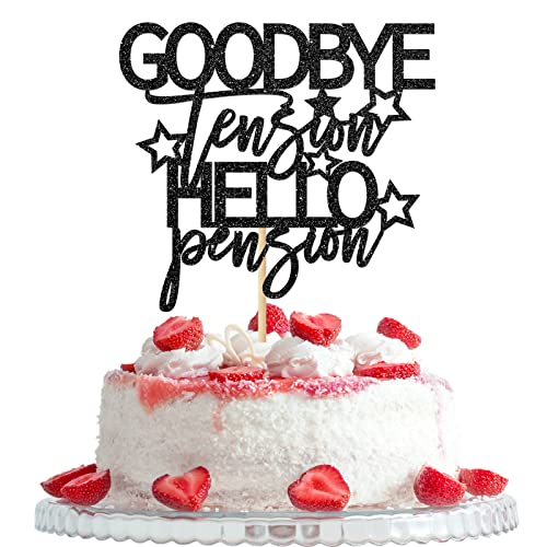 Goodbye Tension Hello Pension Cake Topper, Happy Retirement Thema Party Dekorationen, Offizielle Ruhestand – Ruhestand AF-Schild Kuchendekorationen schwarz von Woobobii