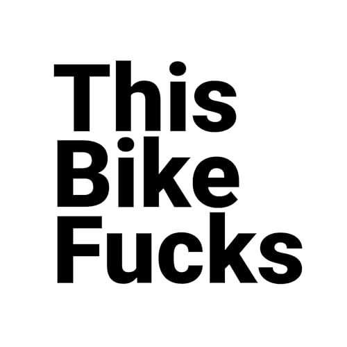 This Bike Fucks | Vinyl-Aufkleber | Silicon Valley Russ This Guy Fucks | MTB Downhill Enduro BMX Rennrad Lustiger Aufkleber Trail e Bike Fuck | Fcks von Wrench Monkey