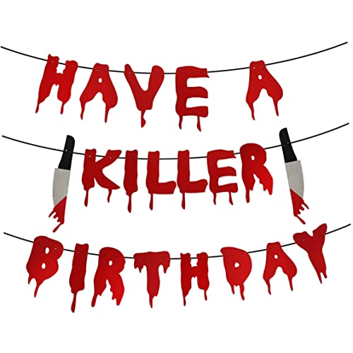 XJKLBYQ Haben Sie EIN Killer Birthday Party Banner, Halloween Horror Geburtstagsfeierdekorationen, rote Blutstropfen -Garland, Zombie Vampire Party Dekorationen von XJKLBYQ