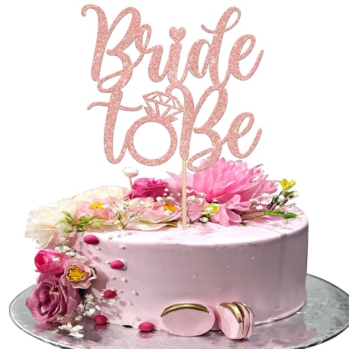 Xsstarmi Tortenaufsatz "Bride to Be", glitzernder Diamantring, Hochzeitstorten-Picker für Hochzeit, Verlobung, Brautparty, Junggesellinnenabschied, Kuchendekorationen, Roségold, 1 Stück von Xsstarmi