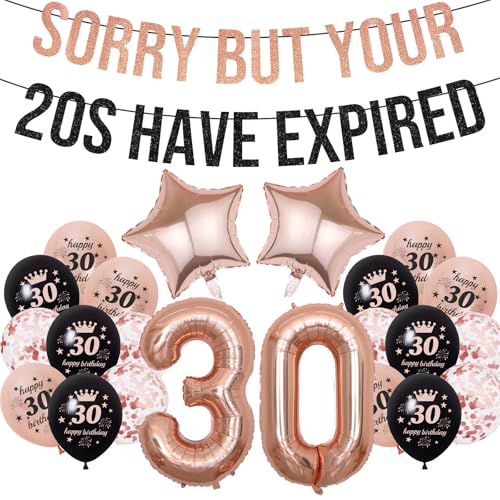 30. Geburtstag Dekorationen Männer Frauen - 23 Stück Rose Gold Happy 30th Birthday Dekoration einschließlich Sorry But Your 20s Have Expired Banner Nummer 30 Folienballon 30. bedruckte Latexballons von YTEWFGL