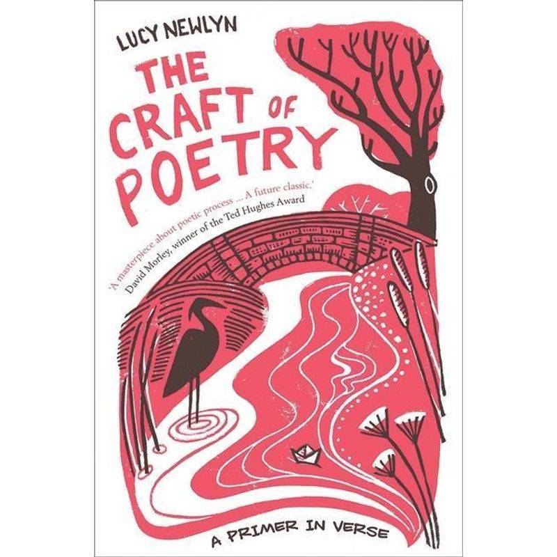 The Craft Of Poetry - A Primer In Verse - Lucy Newlyn, Gebunden von Yale University Press