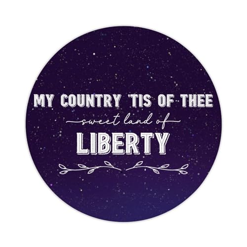 My Country Tis of Thee Sweet Land of Liberty Round Label Sticker 3 Inch Stickers for Notebook Stickers Motivational Quote Decal for Suitcase Computer Vinyl Decals Set of 50 Gifts for Friend von Yelolyio