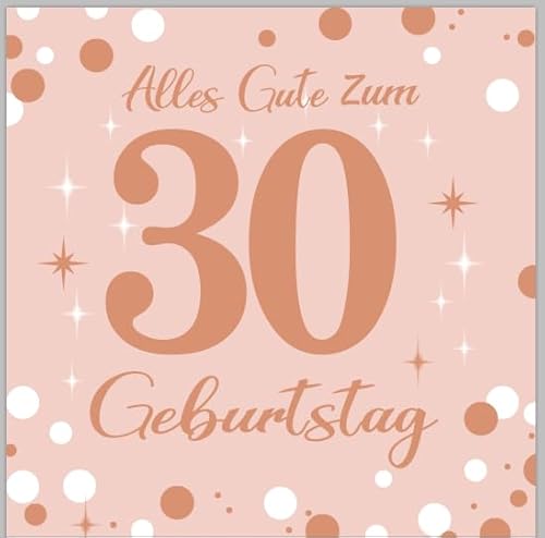 Servietten 30 Geburtstag Frauen, 40 StüCk Party Servietten für 30. Geburtstag Servietten Rosegold Papierserviette Mädchen Party Serviette Papier 2-Lagig für Erwachsene Geburtstag Tischdeko von Yibat