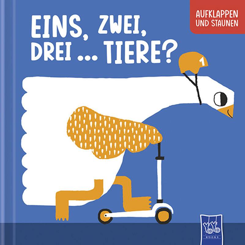 Eins, Zwei, Drei... - Tiere?, Pappband von Yoyo Books