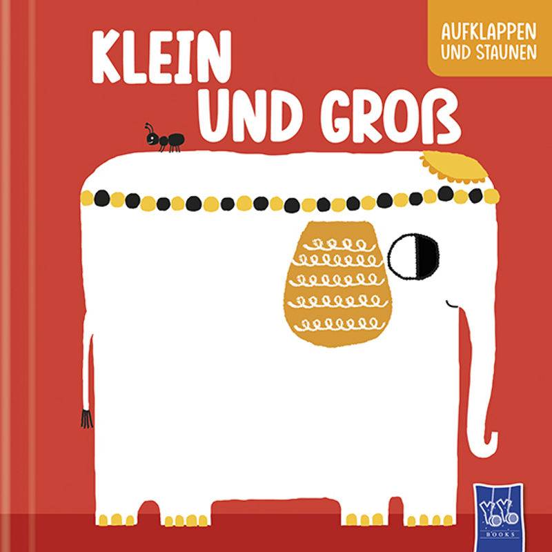 Klein Und Groß, Pappband von Yoyo Books