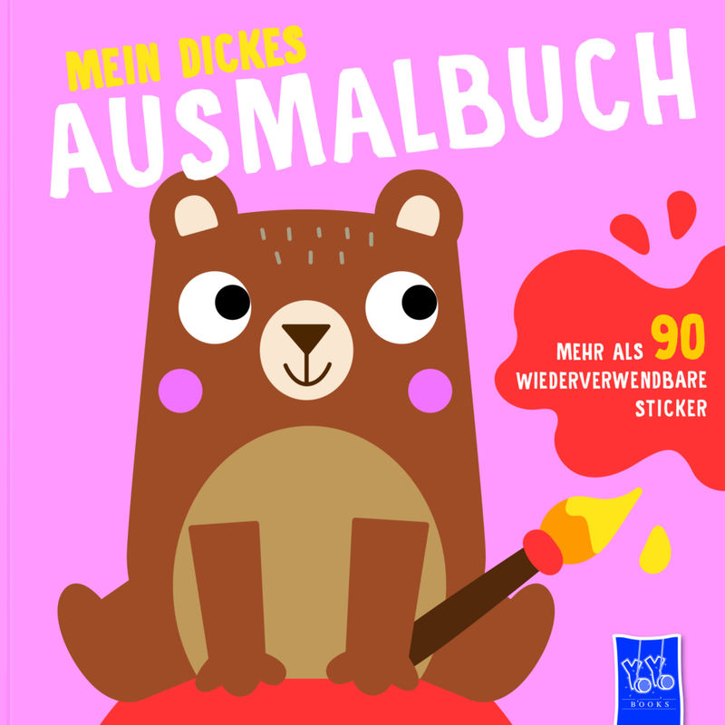 Mein Dickes Ausmalbuch (Cover Pink - Bär), M. 90 Beilage, Gebunden von Yoyo Books