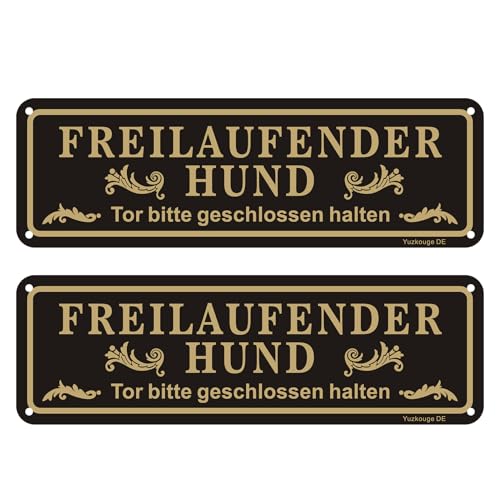 Freilaufender Hund Tor Bitte Geschlossen halten Schild Aluminium Outdoor Schild 25 x 8 cm Tor Bitte Geschlossen Schild mit vorgebohrtem Loch zur einfachen Montage 2 Stück von Yuzkouge