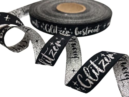 Webband mit Spruch "mit Glitzer bestreut", 1m lang, 2,00 EUR/m, zum Selbernähen, 15 mm breit, Meterware von ZauberDrum