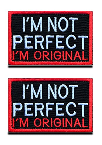 2 St. Ich bin nicht perfekt, ich bin originell "I am not Perfect I am Original" Patch Taktische Militär Moral Appliques Emblem für Kleidung Rucksack Uniform Weste Hundegeschirr Militär Taktisch von Zcketo