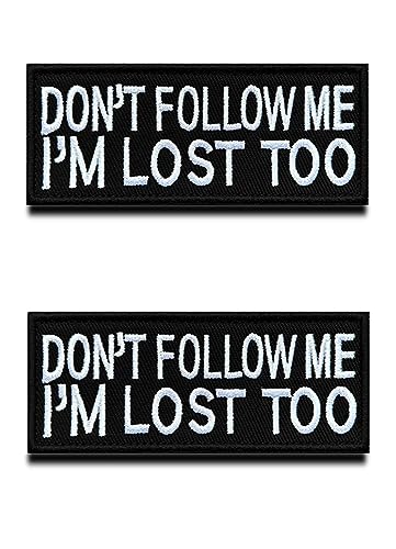 2 Stücke "Dont Follow ME I'm Lost Too" Biker Patch Gestickt Abzeichen Applikationen zum Aufbügeln/Annähen iron on für Kleidung Taschen Rucksack Uniform Weste Fußball Jersey von Zcketo