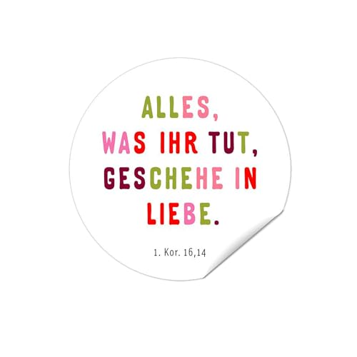 15 Aufkleber Jahreslosung 2024, "Alles, was ihr tut, geschehe in Liebe" BUNT/christlich / 50mm von almira Design