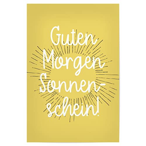 artboxONE Poster 30x20 cm Typografie Guten Morgen Sonnenschein - Bild Sonnenschein Freundschaft fröhlich von artboxONE