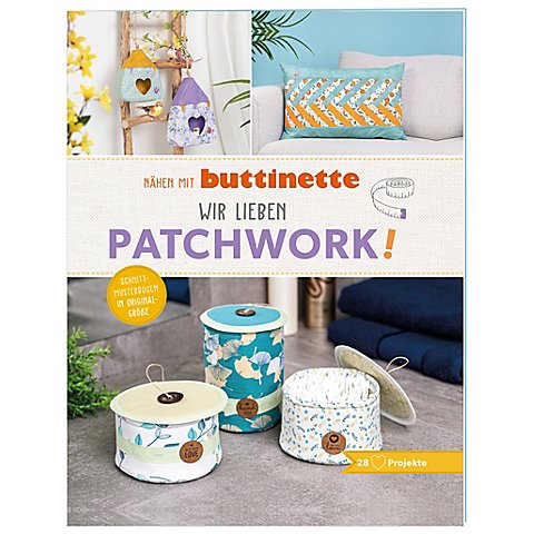 Buch "Nähen mit buttinette – Wir lieben Patchwork!" von buttinette