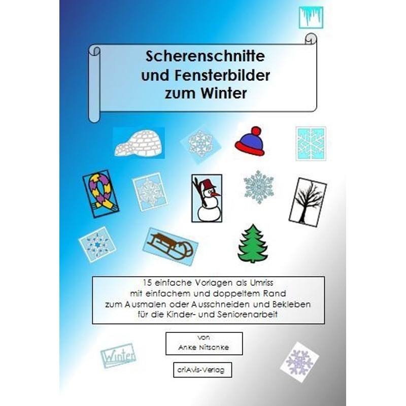 Scherenschnitte Und Fensterbilder Zum Winter - Anke Nitschke, Kartoniert (TB) von criAvis-Verlag