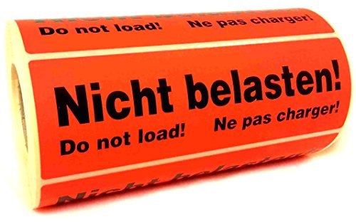 Warnetiketten "Nicht belasten" 149 x 48 mm - 500 Stk. je Rolle - Leuchtfarbe (fluoreszierend) - stark haftend. Hinweisetiketten/Versandetiketten von ebs Versand