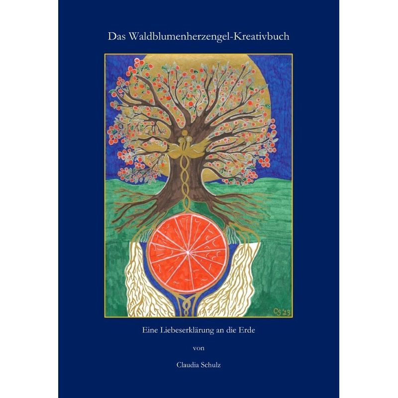 Das Waldblumenherzengel-Kreativbuch - Claudia Schulz, Kartoniert (TB) von epubli