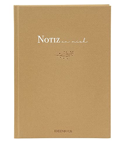 goldbuch 64 209 Notizbuch A5 Notiz an Mich Beige, Schreibbuch 15 x 22 x 2 cm, Notiz Buch 200 Seiten blanko, Papier 100g/m², Skizzenbuch Cover Naturpapier, Agenda mit Lesezeichen, Kladde beigefarben von goldbuch