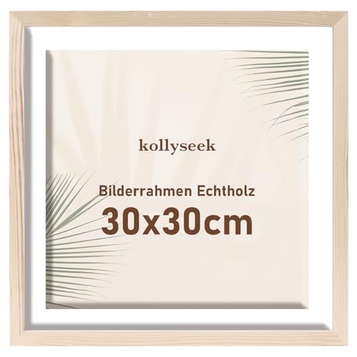 kollyseek Bilderrahmen 30x30cm Echtholz mit Passepartout Holz Rahmen mit Acrylglas Kieferholz Fotorahmen mit Bruchsicherem Acrylglas platten bilderrahmen Wood zimmer deko von kollyseek