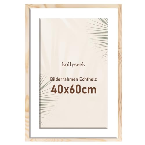 kollyseek Bilderrahmen 40x60cm Echtholz mit Passepartout Holz Rahmen mit Acrylglas Kieferholz Fotorahmen mit Bruchsicherem Acrylglas platten bilderrahmen Wood zimmer deko von kollyseek