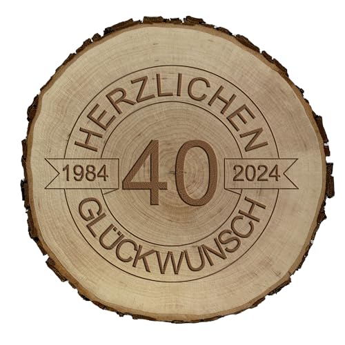 Geschenk zum 40. Geburtstag | Holzscheibe 40 Jahre Jubiläum | Geburtstag Mann Frau Jahrestag | Echtes Holz | Glückwünsche | Hochzeitstag (40 Jahre) von mamir home