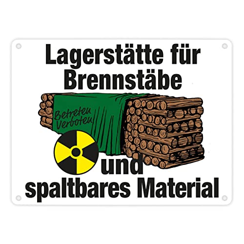 Lagerstätte für Brennstäbe - Brennholzlager Metallschild in 15x20 cm in Weiß für Menschen die Holz für den eigenen Ofen lagern und Witze über AKW lustig finden Atomkraftlager Endlager von speecheese