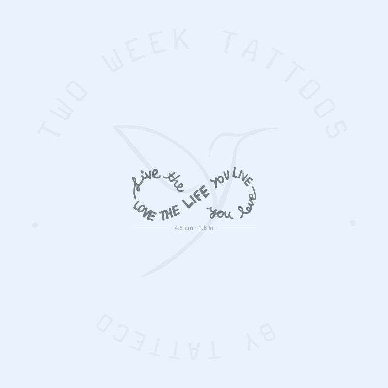 Lebe Das Leben, Du Liebst, Liebe Lebst Infinity Symbol Semi-Permanent Tattoo | 2Er Set von twoweektattoos