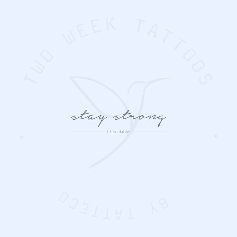 Stay Strong Semi-Permanent Tattoo | 2Er Set von twoweektattoos