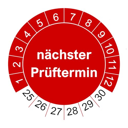 100 Prüfplaketten nächster Prüftermin - 2025 bis 2030-30 mm - nachhaltig - rot - 2024 - Prüfetiketten/Wartungsetiketten für Prüfung (100 Stück, rot) von vamani