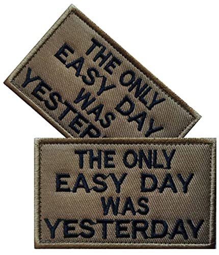 Vmcoatdu 2 Stück Aufnäher "The Only Easy Day was Yesterday", bestickt, mit Klettverschluss von vmcoatdu